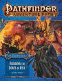 Pathfinder Adventure Path: Hell's Rebels Part 6 - Breaking the Bones of Hell