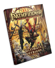 Title: Pathfinder Roleplaying Game: Ultimate Intrigue, Author: Jason Bulmahn