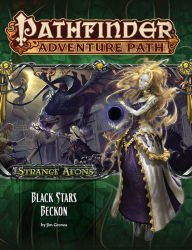 Title: Pathfinder Adventure Path #114: Black Stars Beckon (Strange Aeons Part 6 of 6), Author: Jim Groves