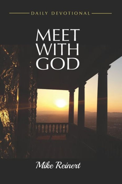 Meet With God Daily Devotional