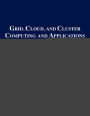 Grid, Cloud, and Cluster Computing
