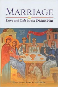 Title: Marriage: Love and Life in the Divine Plan, Author: USCCB Publishing