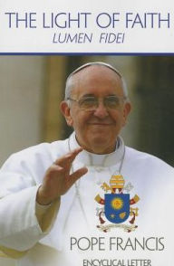 Title: The Light of Faith, Author: Pope Francis