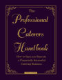 The Professional Caterer's Handbook: How to Open and Operate a Financially Successful Catering Business