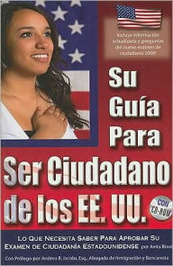 Title: Su Guia Para Ser Ciudadano de los EE. UU., Author: Anita Biase