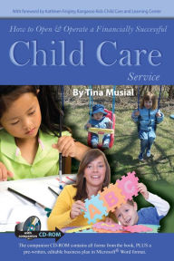 Title: How to Open & Operate a Financially Successful Child Care Service, Author: Tina Musial