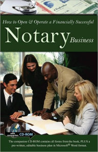 Title: How to Open and Operate a Financially Successful Notary Business: With Companion CD-ROM, Author: Mickey Spillane