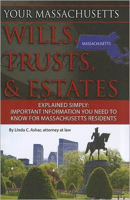 Your Massachusetts Wills Trusts Amp Estates Explained