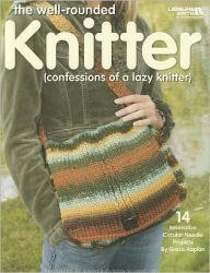 Title: The Well-rounded Knitter (Leisure Arts #4113): (confessions of a lazy knitter), Author: Kooler Design Studio