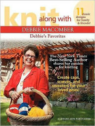 Title: Knit Along with Debbie Macomber: Debbie's Favorites, Author: Inc. Debbie Macomber