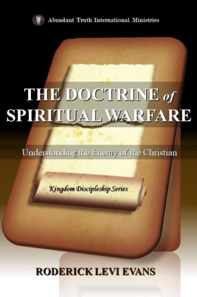 the Doctrine of Spiritual Warfare: Understanding Enemy Christian