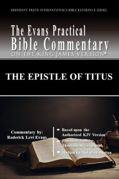 The Epistle of Titus: Evans Practical Bible Commentary