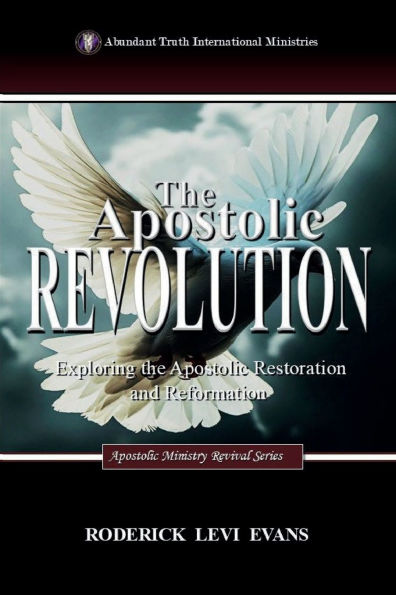 the Apostolic Revolution: Exploring Restoration and Reformation