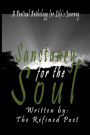 Sanctuary for the Soul: A Poetical Anthology for Life's Journey