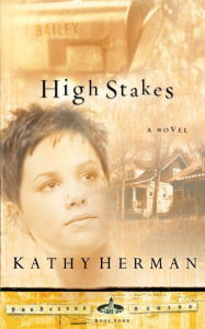 Title: HIGH STAKES, Author: Kathy Herman
