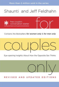 Title: For Couples Only: Eyeopening Insights about How the Opposite Sex Thinks, Author: Shaunti Feldhahn