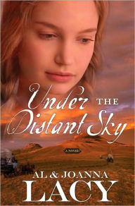 Title: Under the Distant Sky, Author: Al Lacy