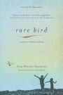 Rare Bird: A Memoir of Loss and Love