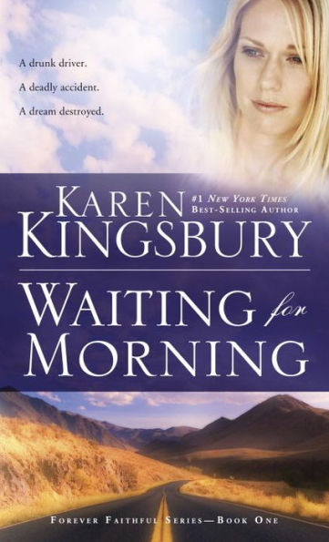 Waiting for Morning (Forever Faithful Series #1)