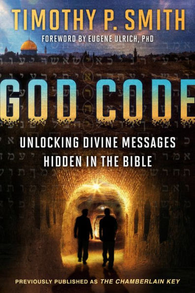 God Code: Unlocking Divine Messages Hidden the Bible