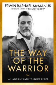 EbookShare downloads The Way of the Warrior: An Ancient Path to Inner Peace