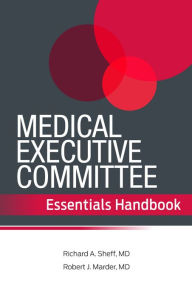 Title: Medical Executive Committee Essentials Handbook 5 Pkg: Package of 5, Author: Richard A. Sheff