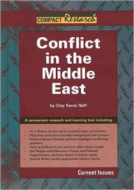 Title: Conflict in the Middle East, Author: Clay Farris Naff