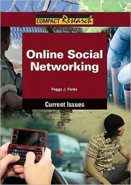 Title: Online Social Networking, Author: Peggy J. Parks