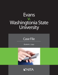 Title: Evans v. Washingtonia State University: Case File / Edition 1, Author: Elizabeth L. Lippy
