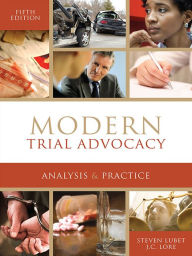 Title: Modern Trial Advocacy: Analysis and Practice, Fifth Edition, Author: Steven Lubet