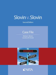 Title: Slovin v. Slovin Case File, Author: Barbara S. Barron