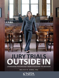 Title: Jury Trials Outside In, Author: S L Duncan