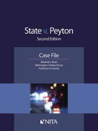 Title: State v. Peyton, Second Edition, Author: Elizabeth Boals