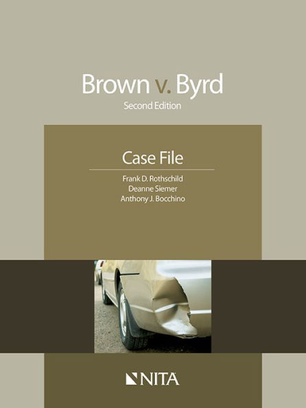 Brown v. Byrd Case File, Second Edition