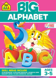 Title: School Zone Big Alphabet Workbook, Author: School Zone