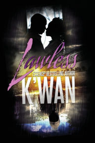 Title: Lawless, Author: K'wan