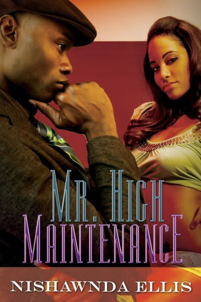 Mr. High Maintenance