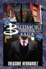 The Baltimore Chronicles Saga