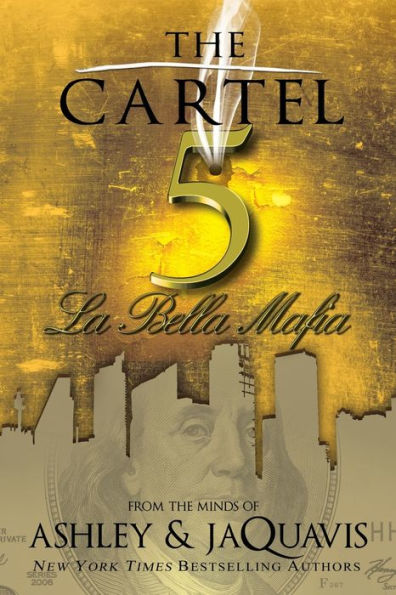 The Cartel 5: La Bella Mafia