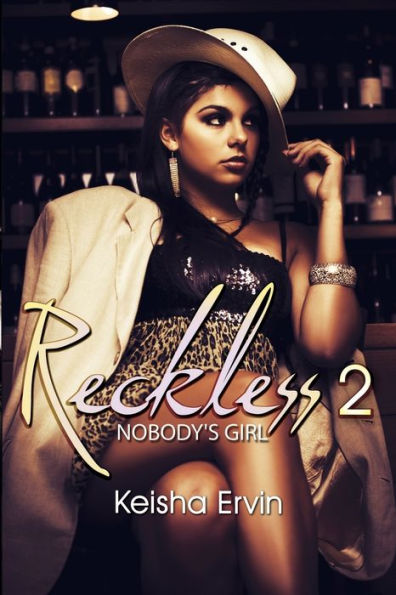 Reckless 2: Nobody's Girl