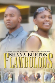 Title: Flawbulous, Author: Shana Burton