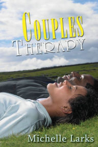 Title: Couples' Therapy, Author: Michelle Larks