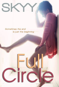 Title: Full Circle, Author: Skyy