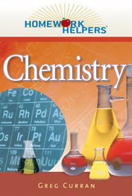 Title: Homework Helpers: Chemistry / Edition 2, Author: Greg Curran