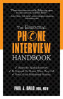 The Essential Phone Interview Handbook