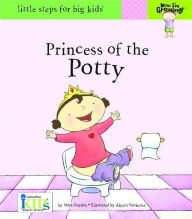 Title: Now I'm Growing!: Princess of the Potty - Little Steps for Big Kids!, Author: Nora Gaydos