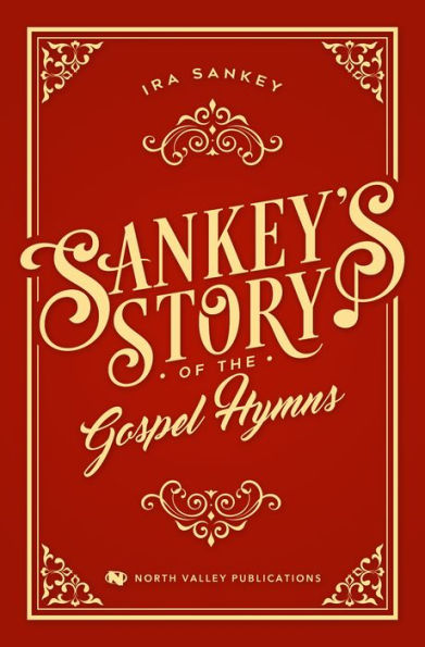 Sankey's Story of the Gospel Hymns