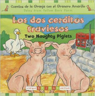 Title: Two Naughty Piglets Bilingual, Author: Gill Davies