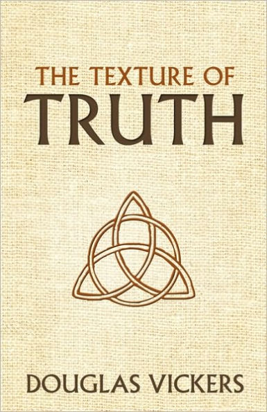 The Texture of Truth