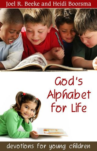 God's Alphabet for Life: Devotions for Young Children